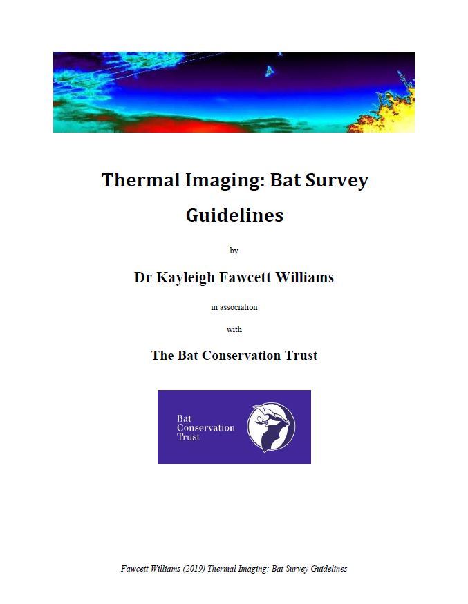 Thermal Imaging: Bat Survey Guidelines